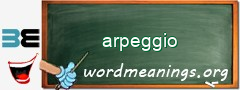 WordMeaning blackboard for arpeggio